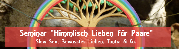 tl_files/bewusstes-lieben/seminar-himmlisch-lieben.png